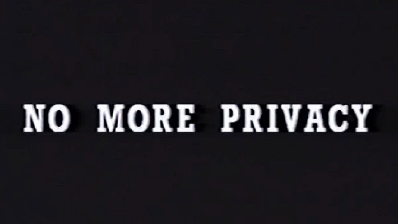 No More Privacy: All About You