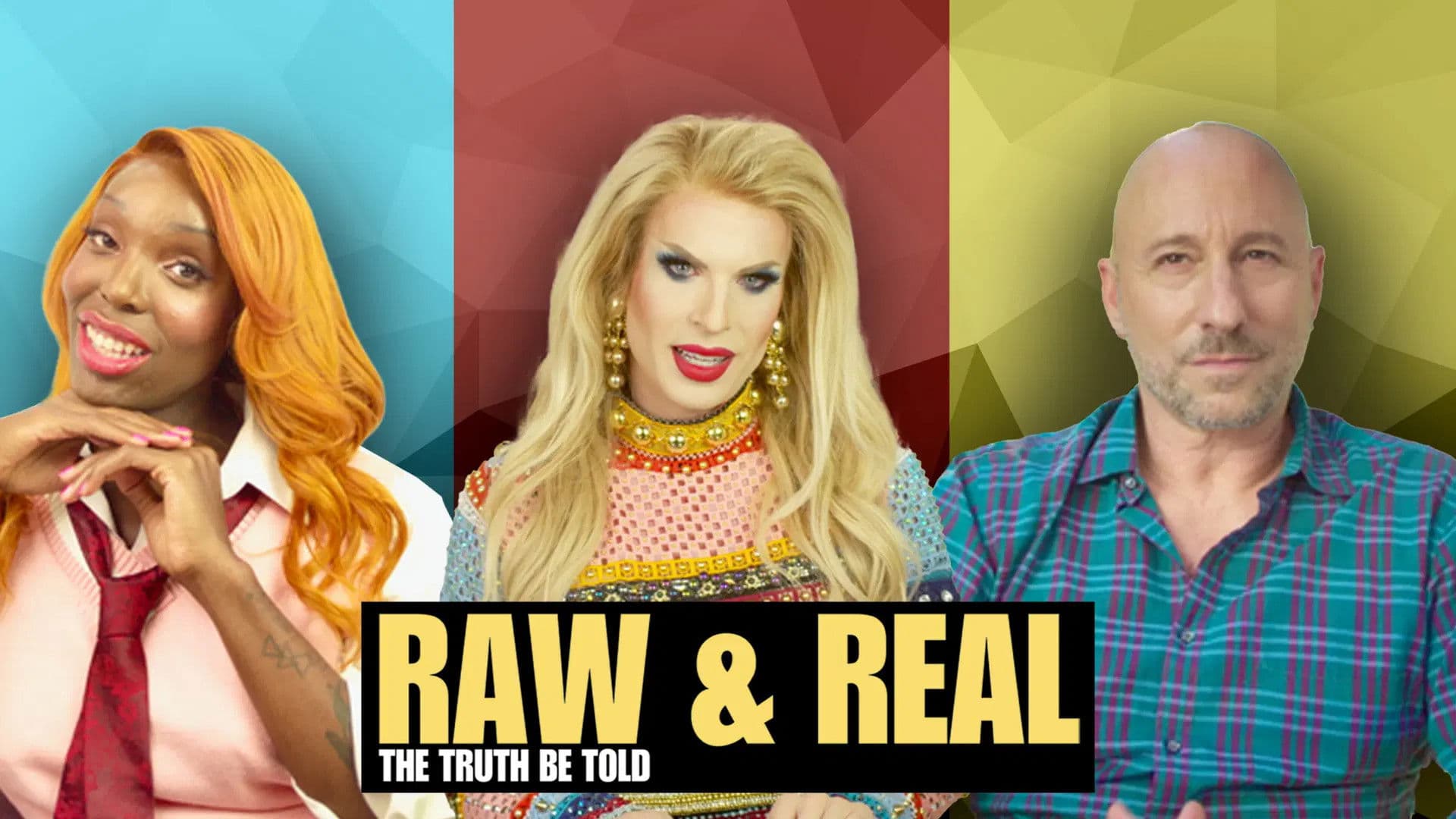 Raw & Real: The Truth Be Told