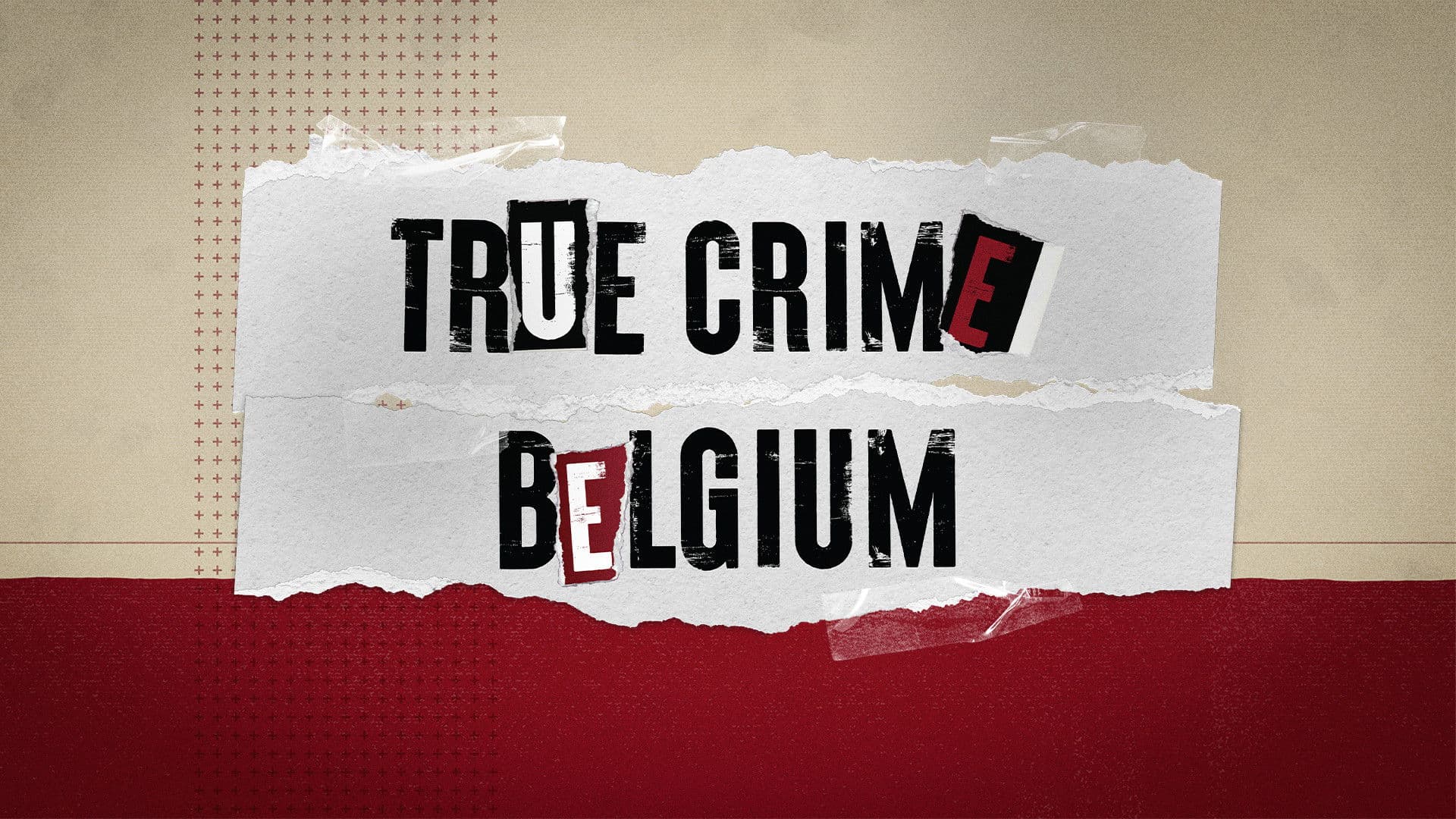 True Crime Belgium