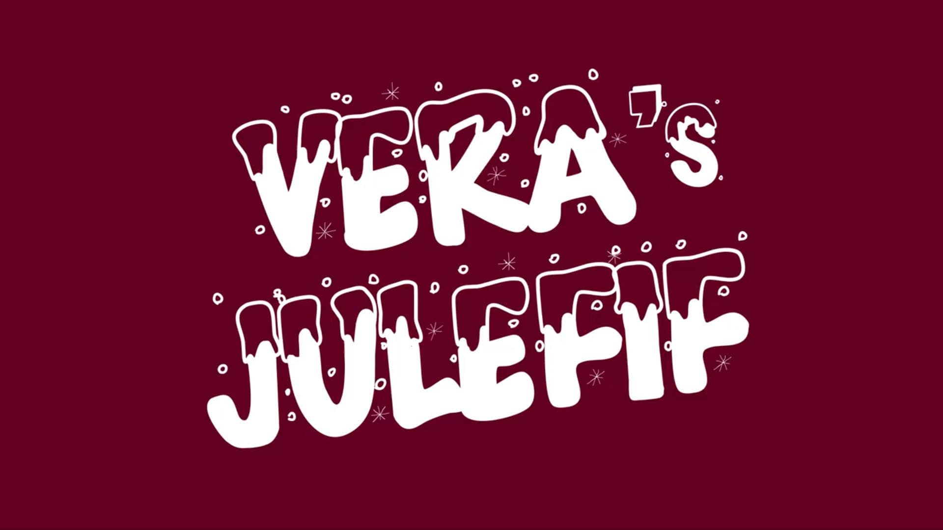 Veras julefif