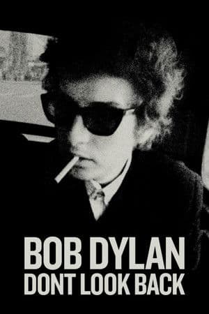 Bob Dylan – Don't look back