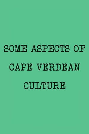 Some Aspects of Cape Verdean Culture