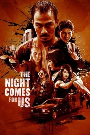 The Night Come For Us
