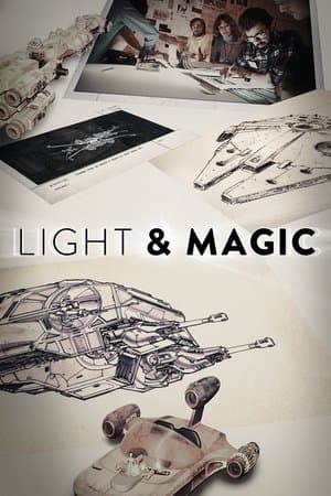 LIGHT & MAGIC