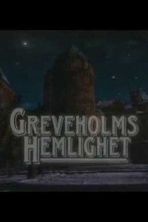 Greveholm's Secret