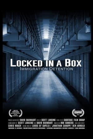 Locked in a Box: Immigration Detention