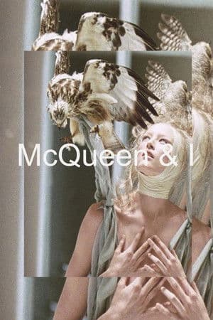 McQueen and I