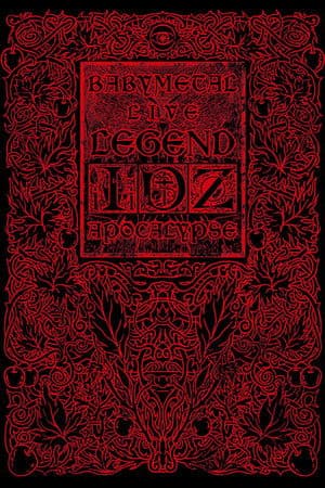 BABYMETAL LIVE ~LEGEND I、D、Z APOCALYPSE~LEGEND I
