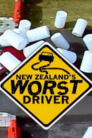 New Zealand's Worst Driver