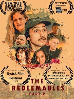 The Redeemables Part 2