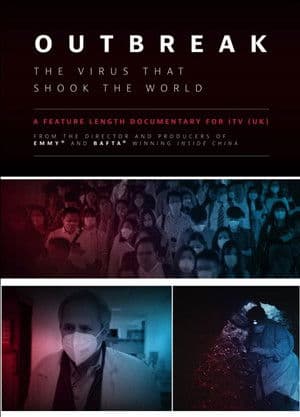 Outbreak: The Virus That Shook The World