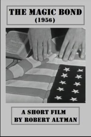 The Magic Bond