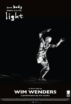 Some Body Comes Into the Light