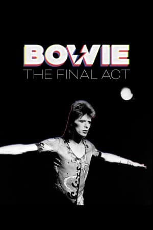 Bowie: The Final Act