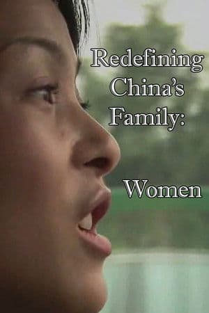 Redefining China's Family: Women