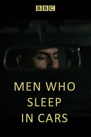 Men Who Sleep in Cars