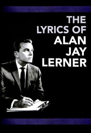 The Lyrics of Alan Jay Lerner