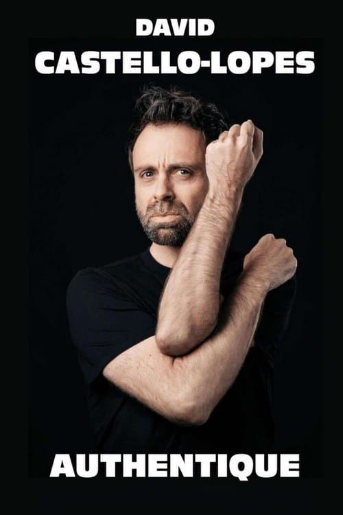 David Castello-Lopes : Authentique