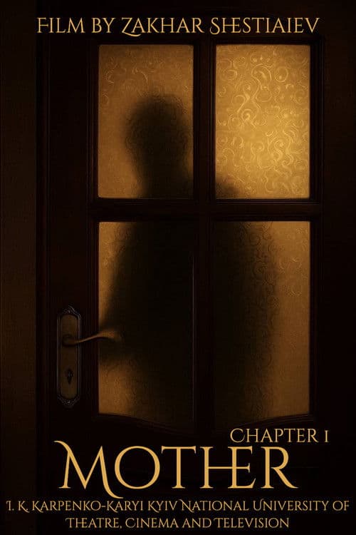 Mother: Chapter One