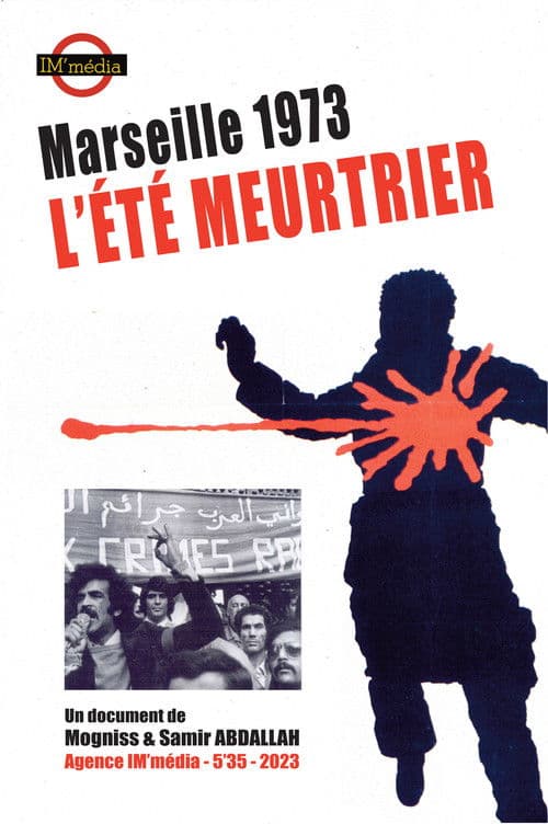 Marseille 1973, l'été meurtrier