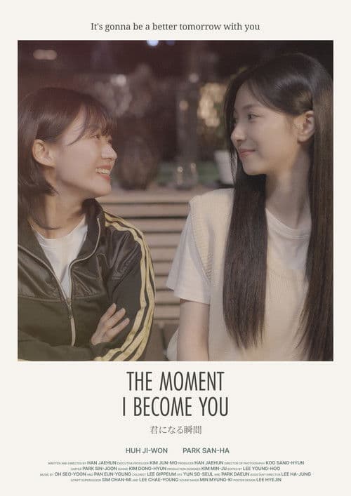 The Moment I Become You