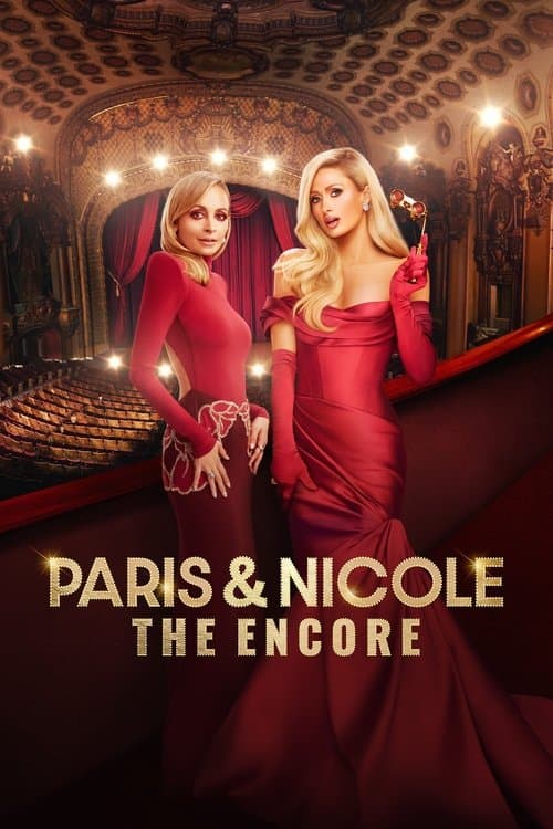 Paris & Nicole: The Encore
