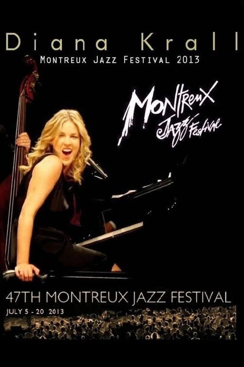Diana Krall - Montreux Jazz Festival 2013