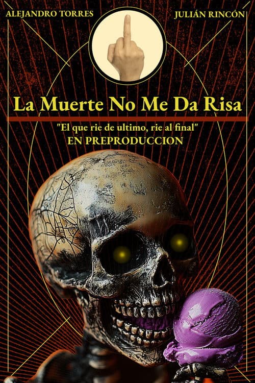 LA MUERTE NO ME DA RISA