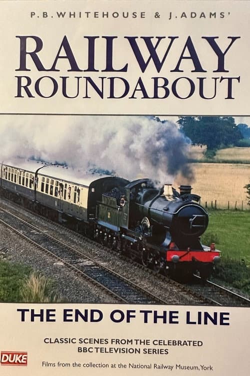Railway Roundabout The End Of The Line