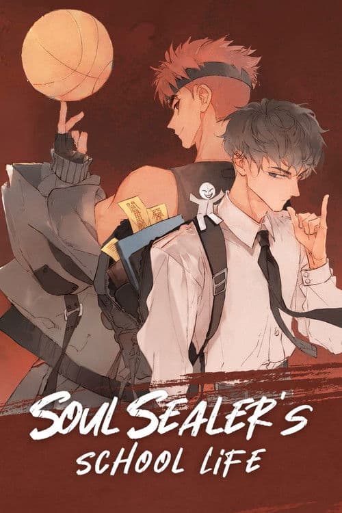 Soul Sealer's School Life