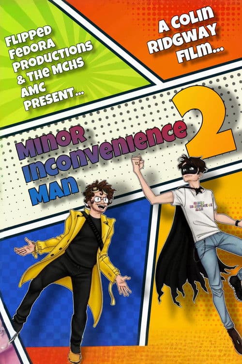 Minor Inconvenience Man 2