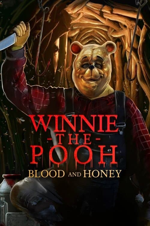 Winnie the Pooh: Blood and Honey